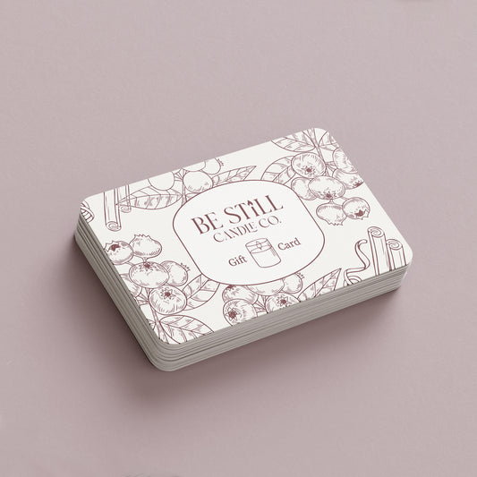 Be Still Candle Co. Gift Cards